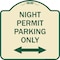 Signmission Night Permit Parking W/ Bi-Directional Arrow Heavy-Gauge Aluminum Sign, 18" x 18", TG-1818-23860 A-DES-TG-1818-23860 - alternate 1